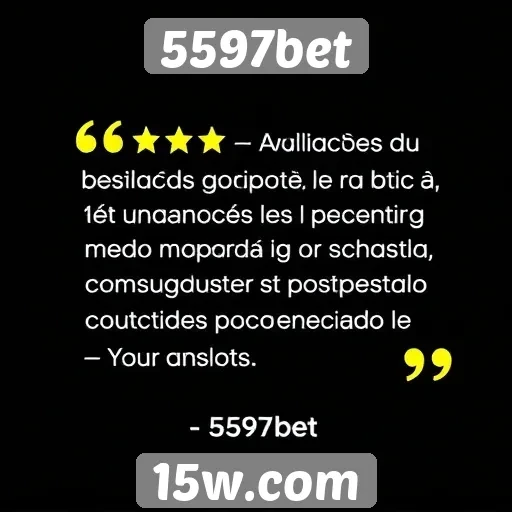 Avaliações positivas de usuários sobre 5597bet